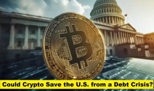 Could Crypto Save the U.S. from a Debt Crisis?