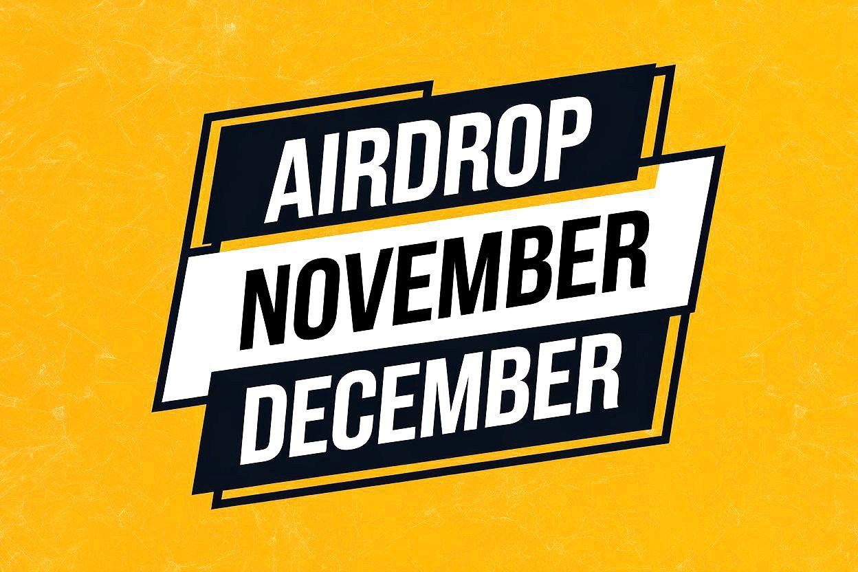 November and December Airdrop List 2024