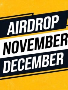 November and December Airdrop List 2024